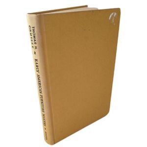 Early American Furniture‎ Makers 1930 1st Edition THOMAS HAMILTON ORMSBEE NO DJ.